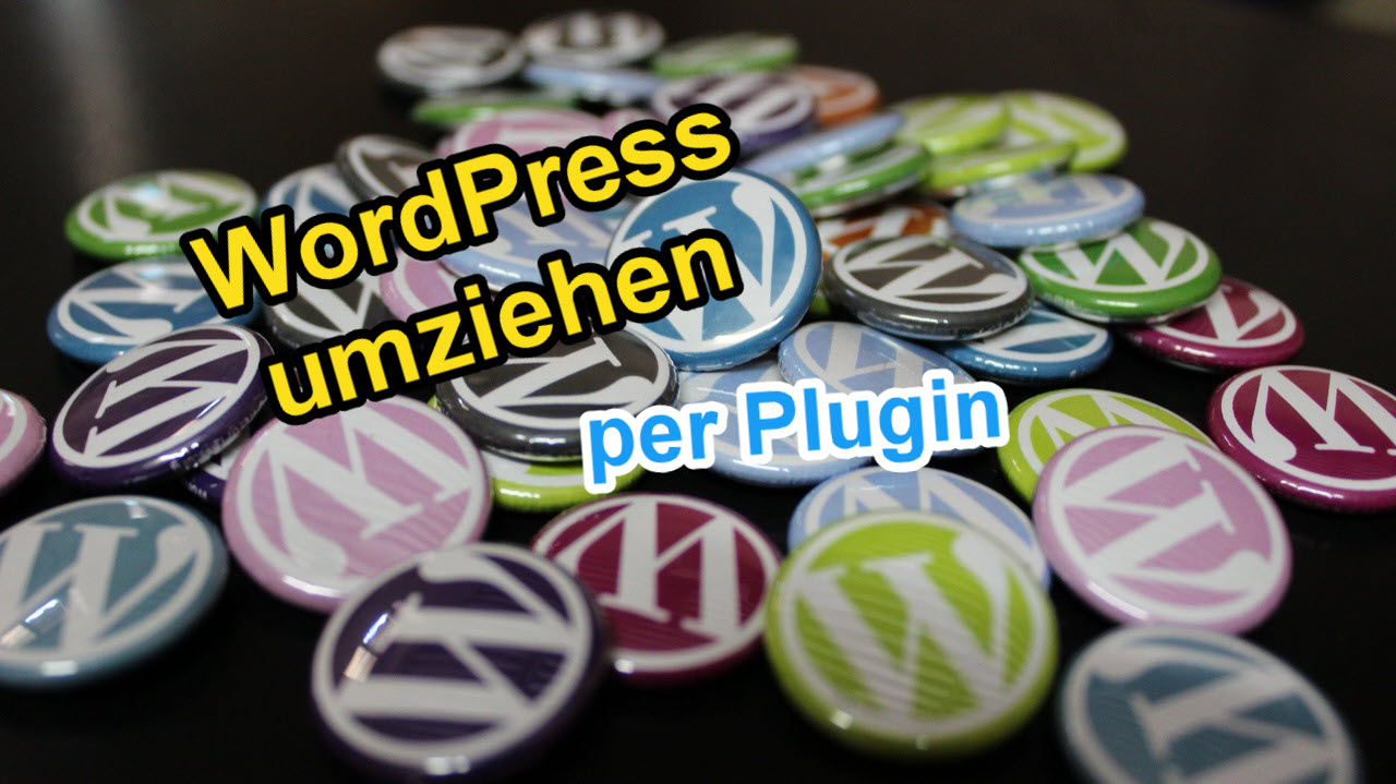 WordPress einfach umziehen